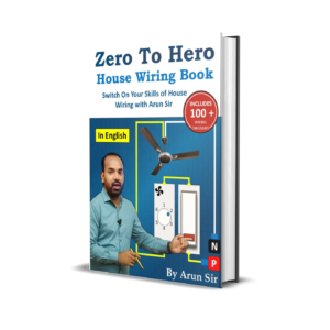 Zero to Hero House Wiring Book (Printed Book)